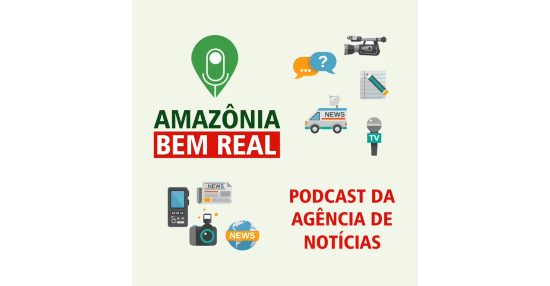 Podcast da Amazônia Real lança novos episódios